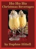Thumbnail Ho Ho Ho Christmas Beverages thechefcookbook Thumbnail Ho Ho Ho Christmas Beverages thechefcookbook