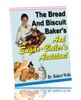 Thumbnail The Bread And Biscuit Recipes (The Chef Cookbook) Thumbnail The Bread And Biscuit Recipes (The Chef Cookbook)
