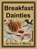 Thumbnail Breakfast Dainties (The Chef Cookbook)
