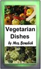 Thumbnail Vegetarian Dishes (The Chef Cookbook) Thumbnail Vegetarian Dishes (The Chef Cookbook)