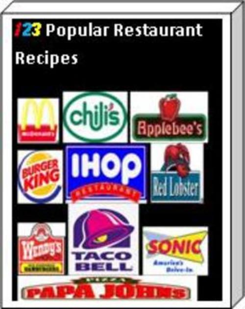 Product picture 123 Popular Restaurant Recipes (The Chef Cookbook)