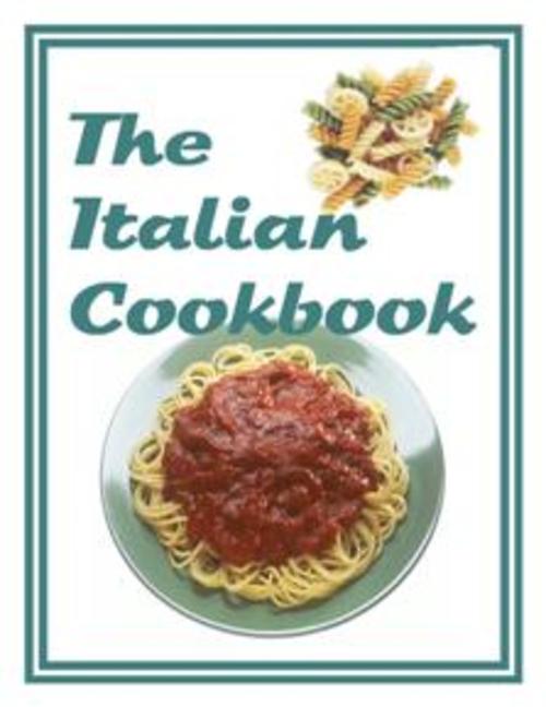 Product picture The Italian Cookbook  (The Chef Cookbook)