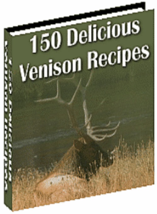 Product picture 150 Delicious Venison Recipes (The Chef Cookbook)