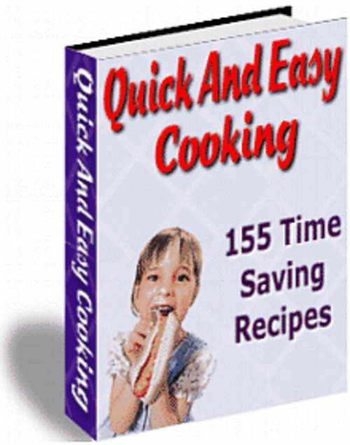 Product picture Quick And Easy Cooking Recipes (The Chef Cookbook)